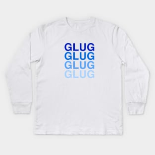 Glug Glug Glug Glug Hydro Homies Kids Long Sleeve T-Shirt